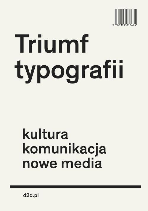 

Triumf typografii Hoeks Henk, Lentjes Ewan