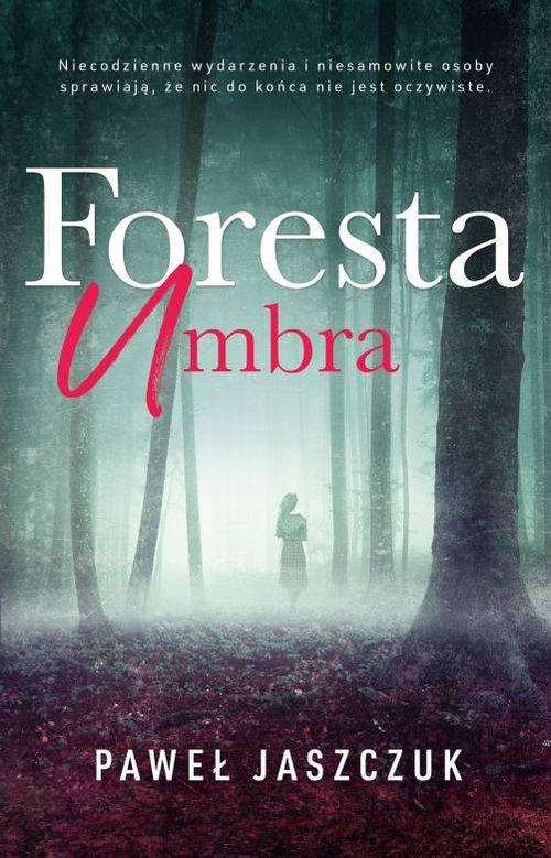 

Foresta Umbra Paweł Jaszczuk