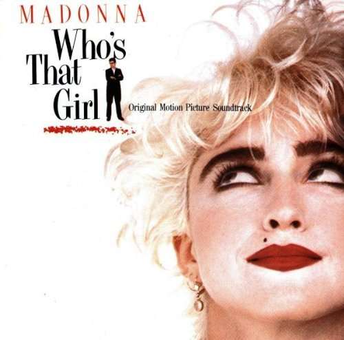 

Madonna Who's That Girl CD