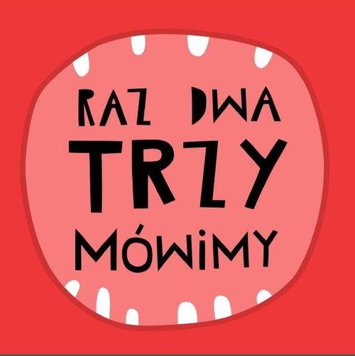 

Raz dwa trzy mówimy! Joanna Bartosik
