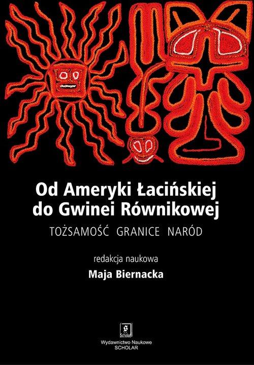 

Od Ameryki Łacińskiej do Gwinei Równikowej Tożsamo