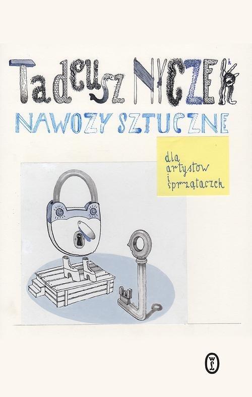 

Nawozy sztuczne Dla artystów i sprzątaczek Nyczek