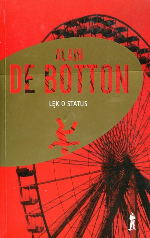 

Lęk o status Alain de Botton