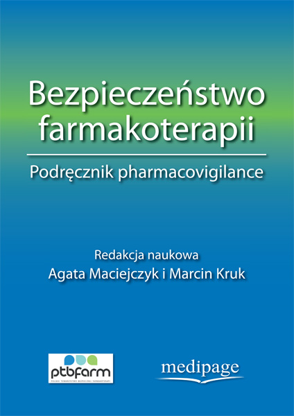 

Bezpieczeństwo Farmakoterapii Podręcznik Nowy