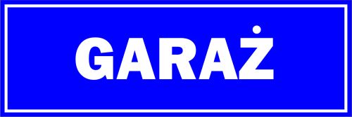 

Naklejka Informacyjna Garaż 30X10 CM