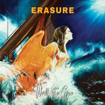 Erasure World Be Gone Lp Winyl