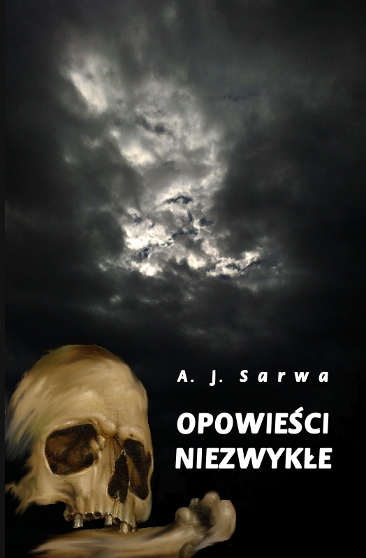 Opowieści niezwykłe - Andrzej Sarwa