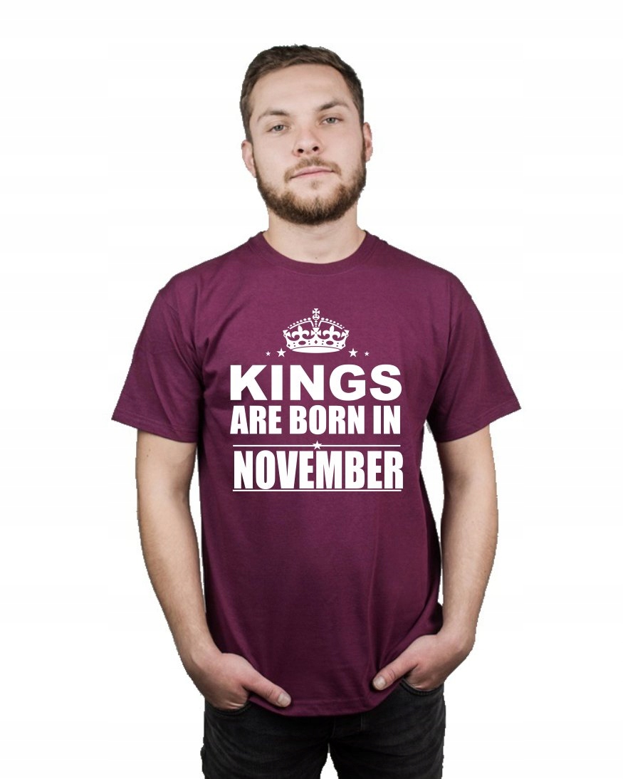 

Koszulka Kings Are Born In November r M