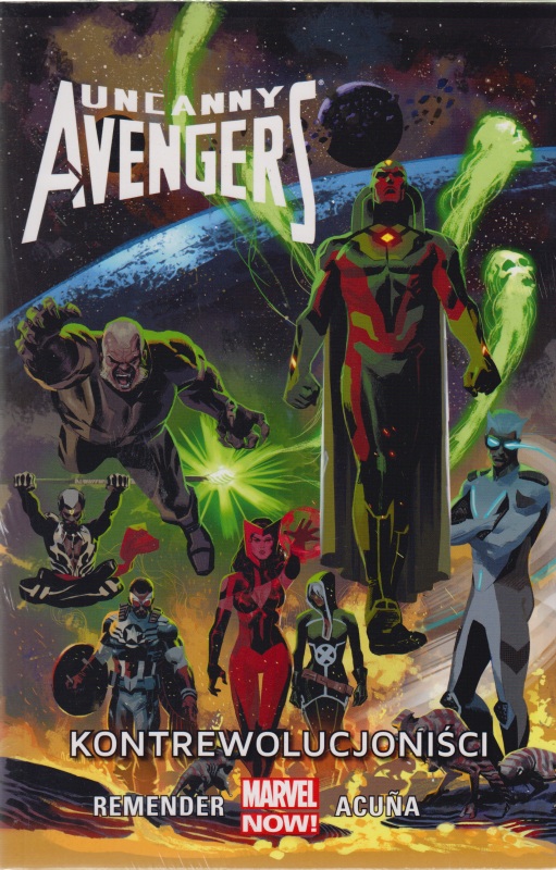 Uncanny Avengers 6 Kontrewolucjoniści