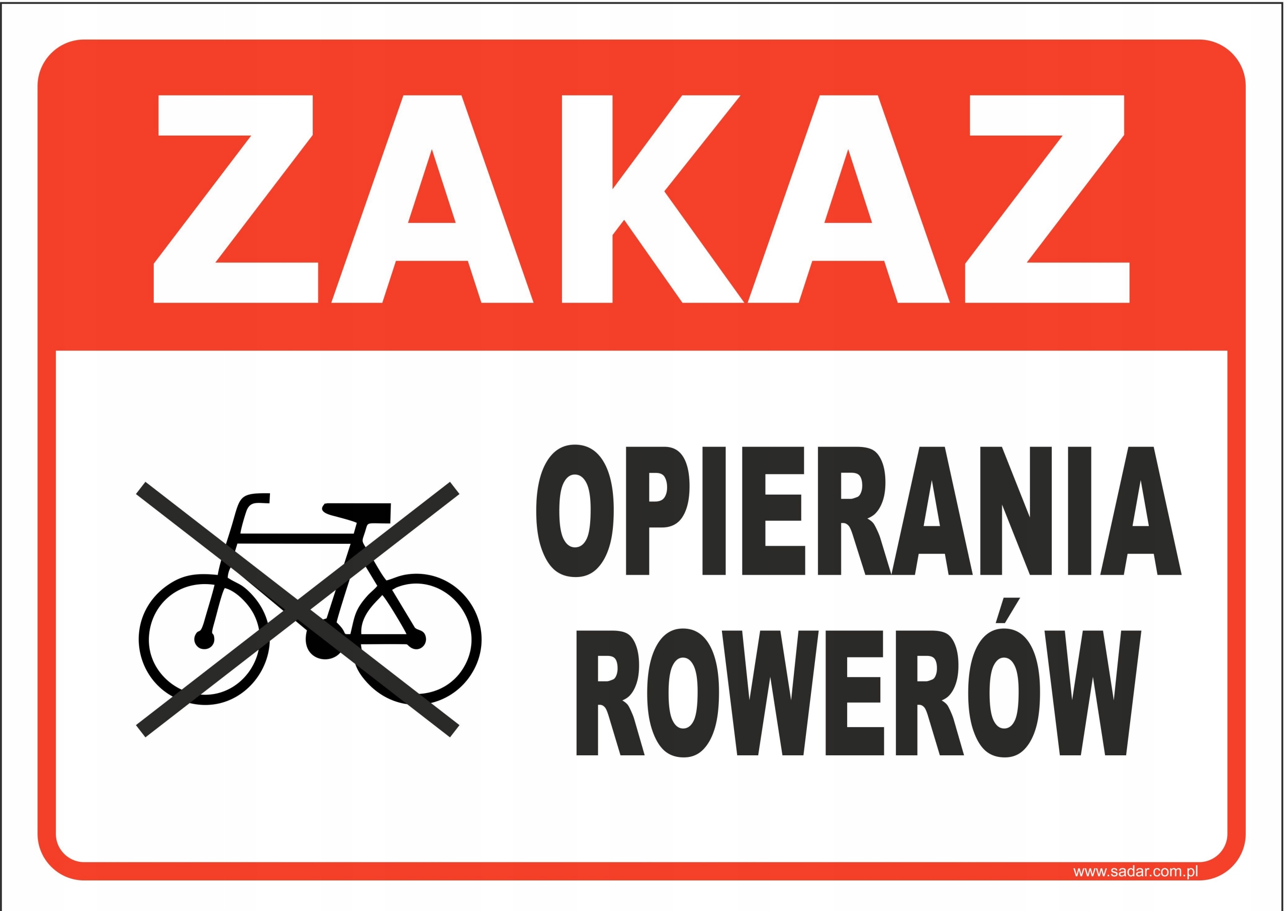 

Tabliczka Zakaz Opierania Rowerów 35x25 CM