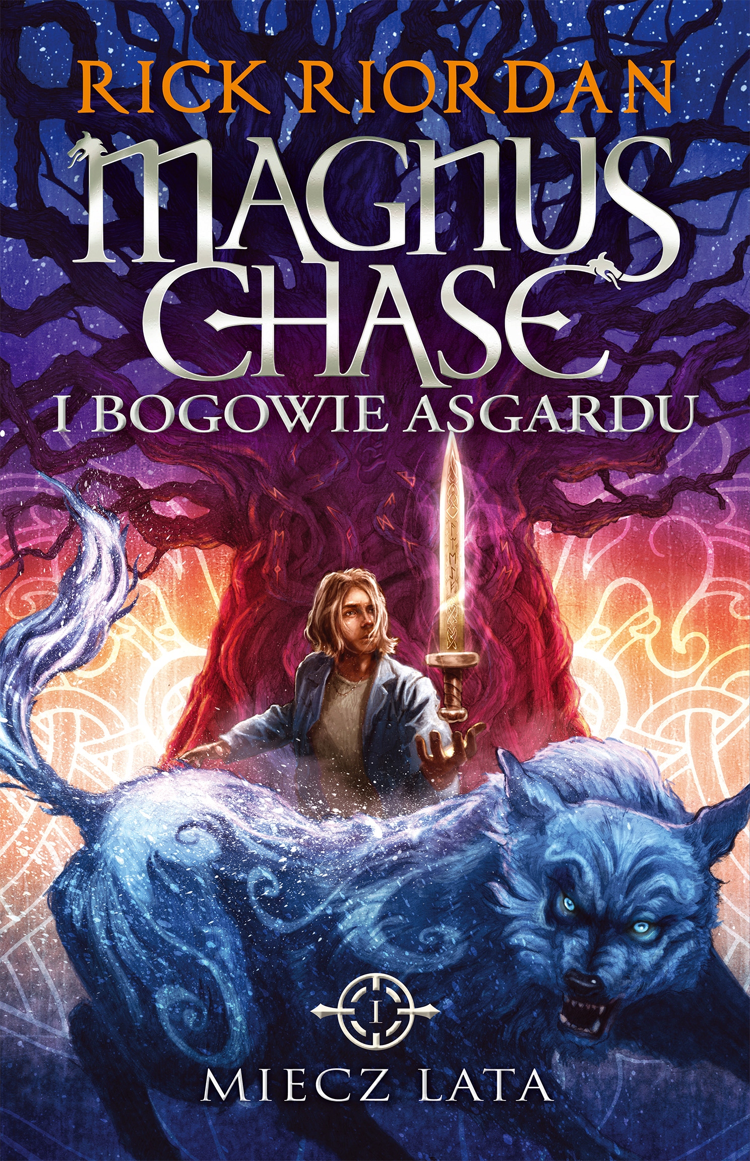 

Miecz Lata Rick Riordan Magnus Chase 1
