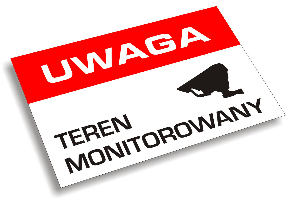 TABLICZKA ZNAK UWAGA TEREN MONITOROWANY 30 x 20 cm Marka inna