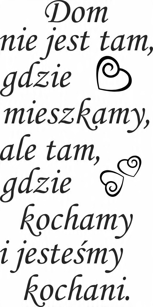 

Naklejka na ścianę cytat Dom gdzie kochani 140 cm