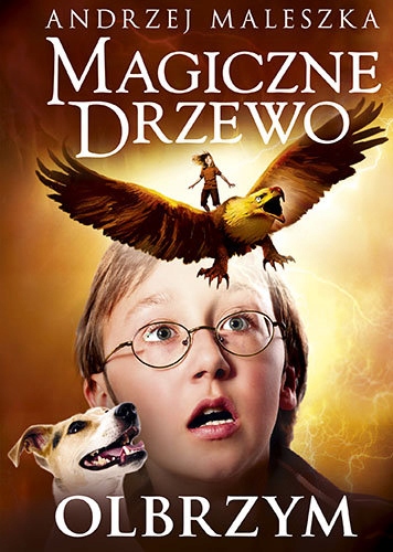

Magiczne Drzewo Tom 3 Olbrzym Andrzej Maleszka