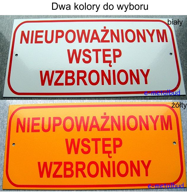 TABLICZKA TABLICA NIEUPOWAŻNIONYM WSTĘP WZBRONIONY Kod producenta TZ_2