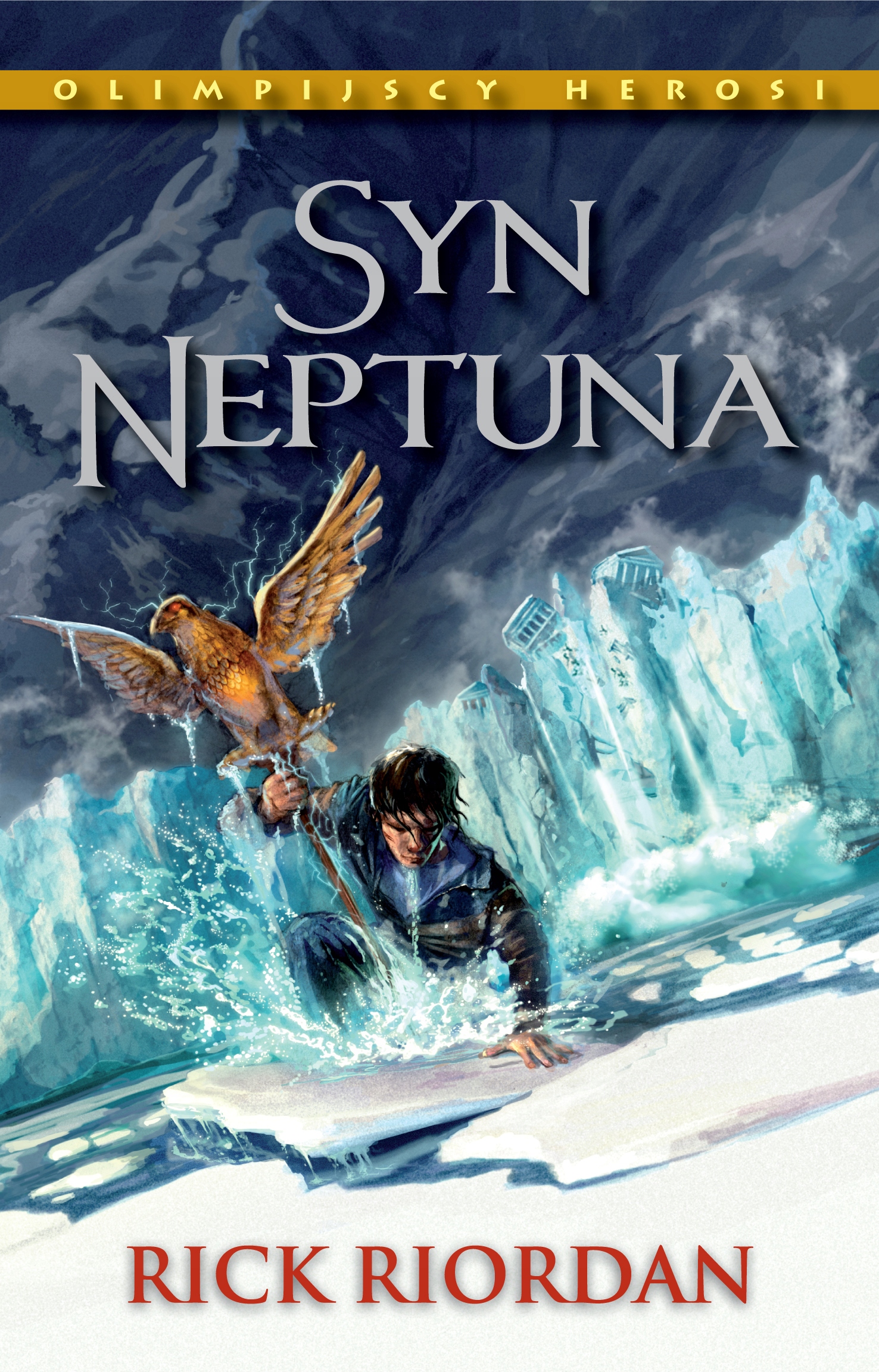 

Syn Neptuna Rick Riordan Olimpijscy Herosi 2