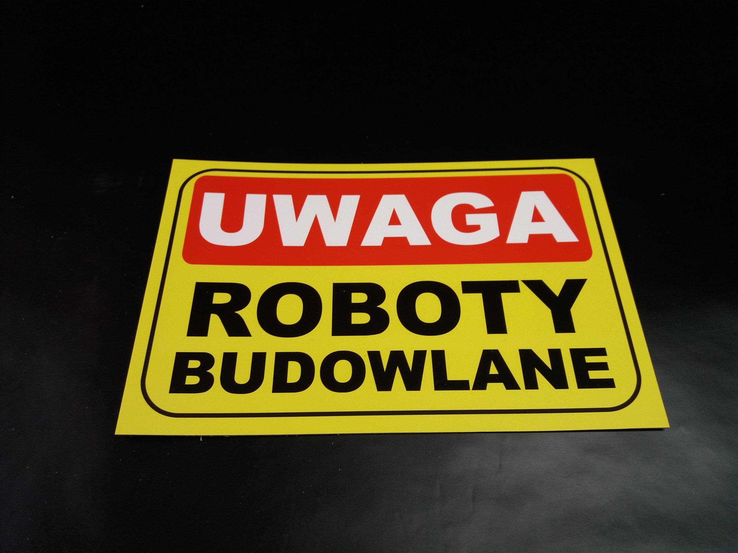 TABLICA ZNAK UWAGA ROBOTY BUDOWLANE 30x20 cm 1mm Kod producenta Tabliczki