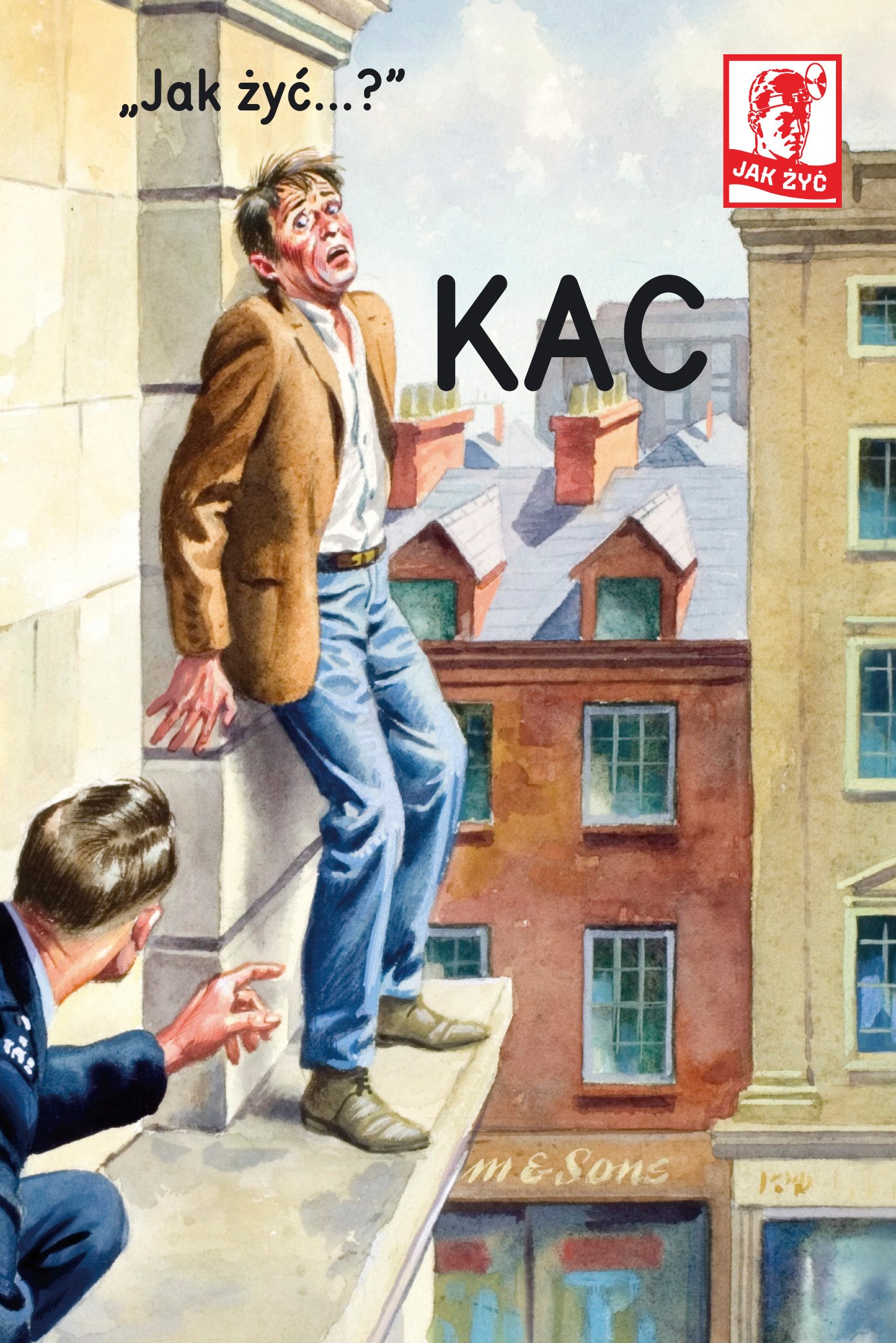 

Jak żyć... Kac Jason Hazeley