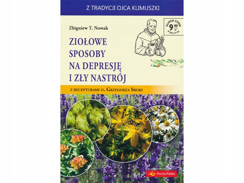 

Ziołowe sposoby na depresję i zły nastrój Nowak