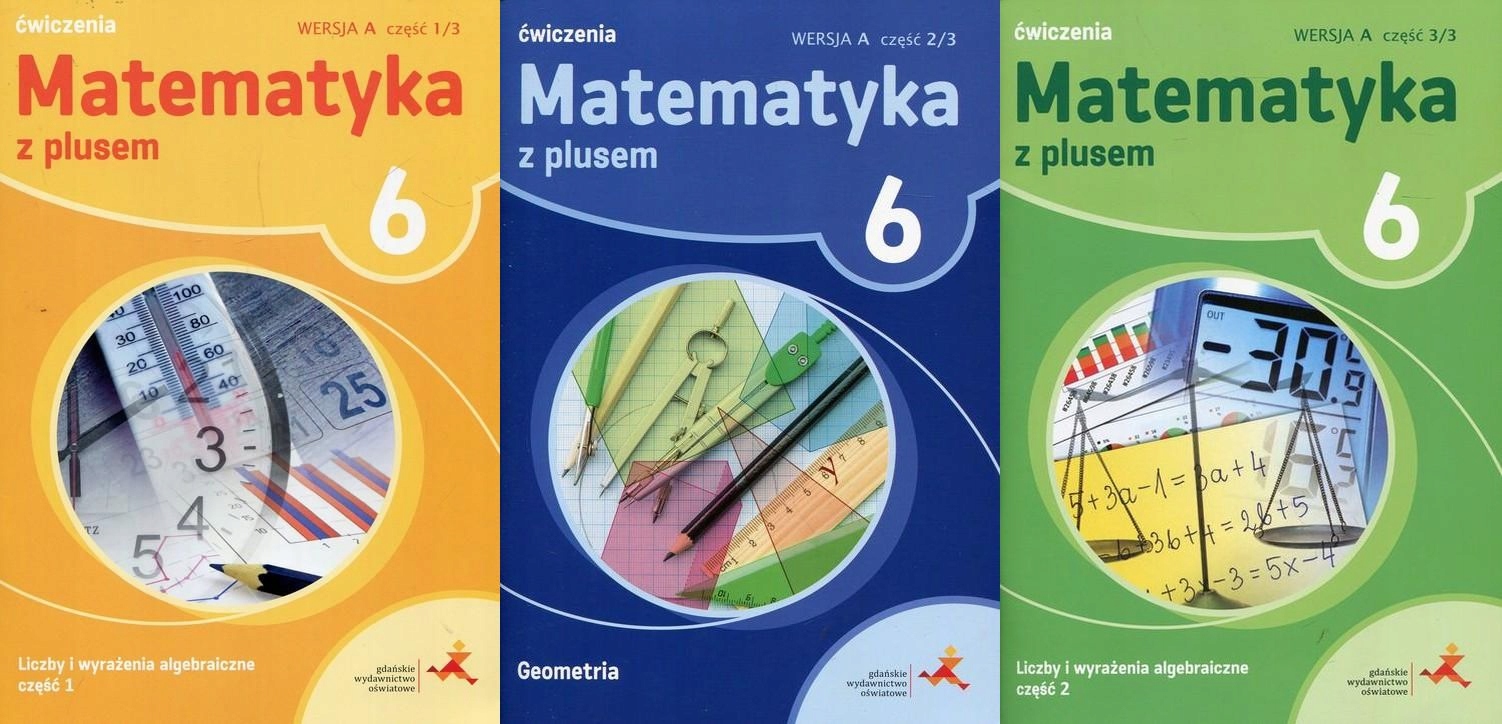 Nowa Matematyka Z Plusem 6 ćwiczenia Matematyka z plusem 6 ćwiczenia wersja A komplet 3 - 7019532506