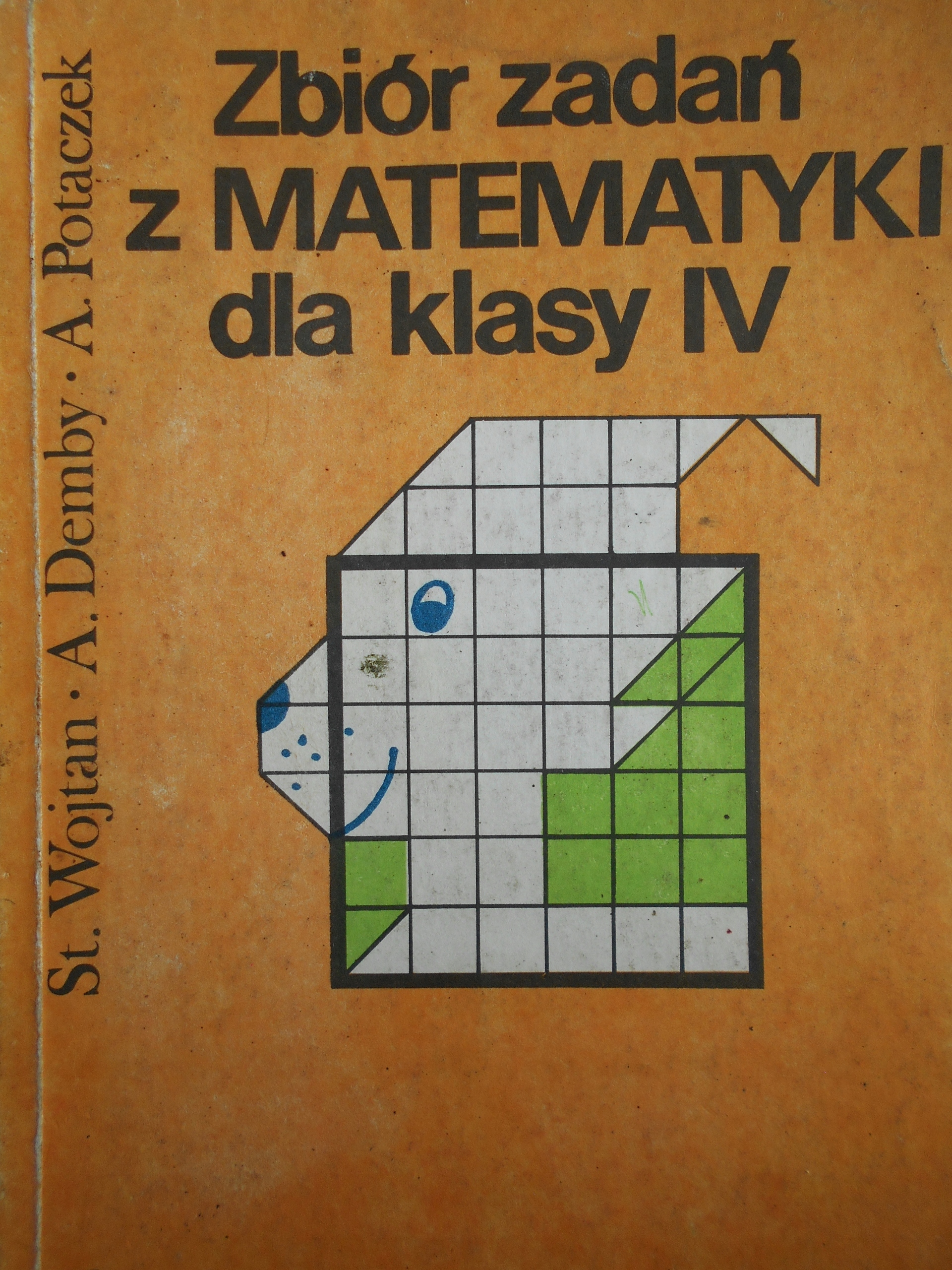 Klasówki Z Matematyki Klasa 4 Szkoła Podstawowa ZBIÓR ZADAŃ Z MATEMATYKI DLA KLASY IV - WOJTAN - 7566711725 - oficjalne