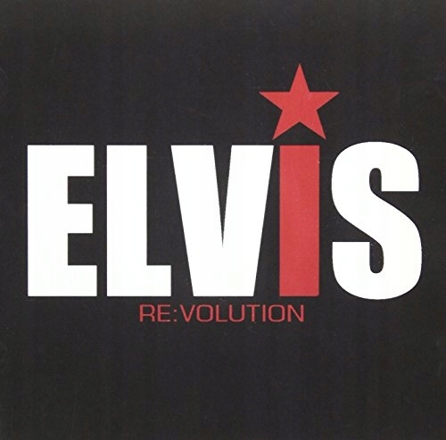 CD Presley, Elvis - Re:Revolution Remixes By Spank