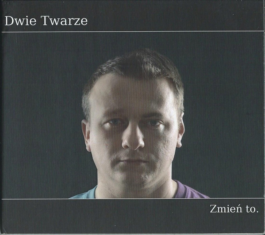 DWIE TWARZE - ZMIEŃ TO bu 3oda kru cezet hesik