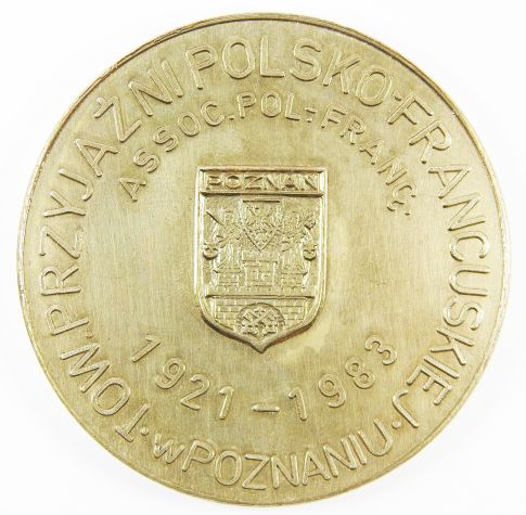 Medal Tow.Przyjażni Polsko-Francuskiej w Poznaniu