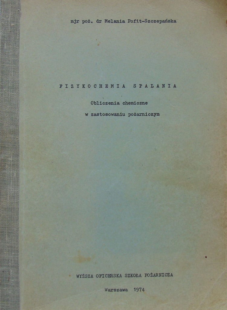 Fizykochemia spalania Obliczenia chemiczne Pofit