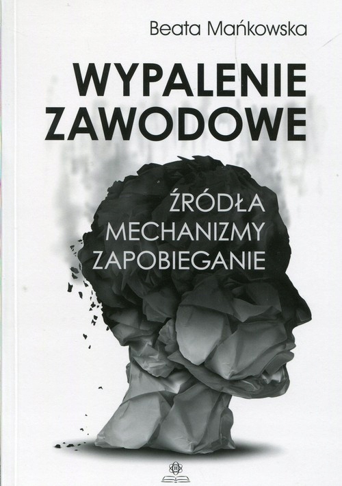 Wypalenie zawodowe Beata Mańkowska