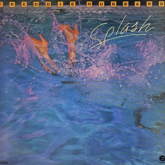 Freddie Hubbard - Splash (LP)