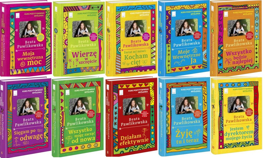 Kurs pozytywnego myślenia 1-10 Pawlikowska