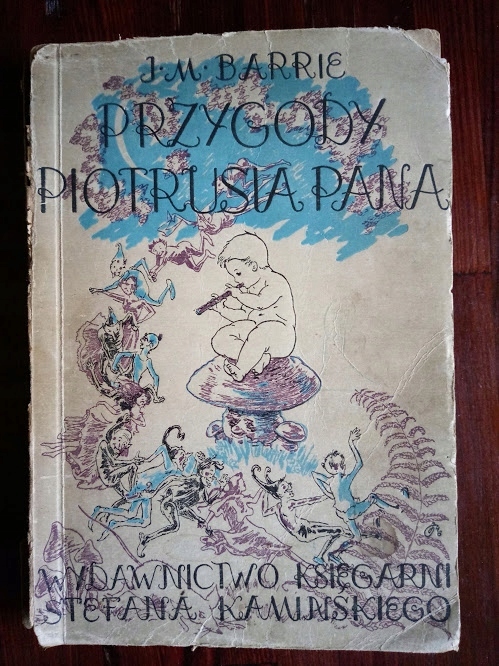 PRZYGODY PIOTRUSIA PANA Barrie 1939 Rogoszówna