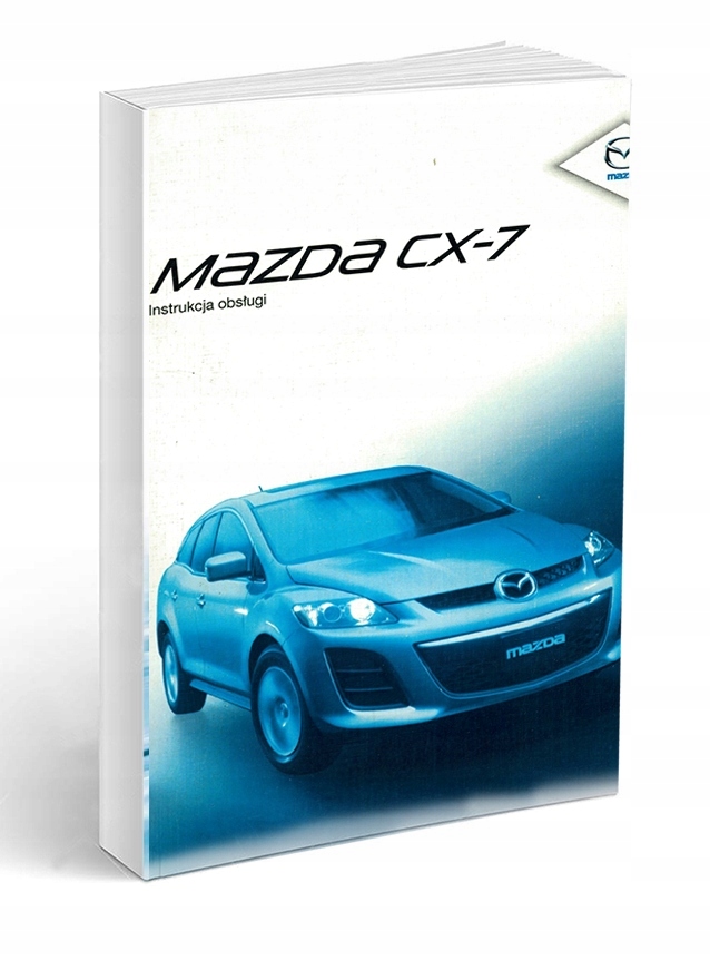 Mazda CX7 2006 2012 Nowa Instrukcja Obsługi