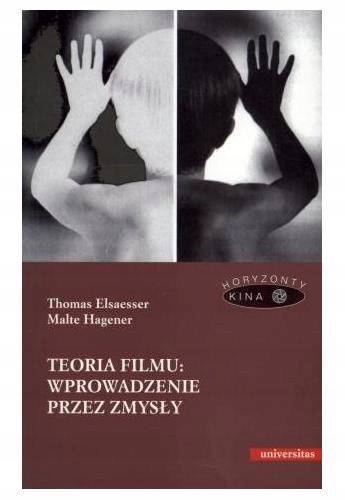 Elsaesser Teoria filmu wprowadzenie przez zmysły