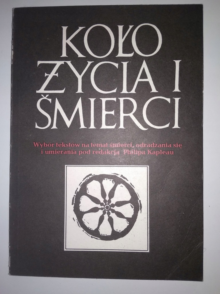 KOŁO ŻYCIA I ŚMIERCI - red. Kapleau BUDDYZM