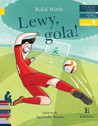 CZYTAM SOBIE LEWY GOLA ! ROBERT LEWANDOWSKI EGMONT