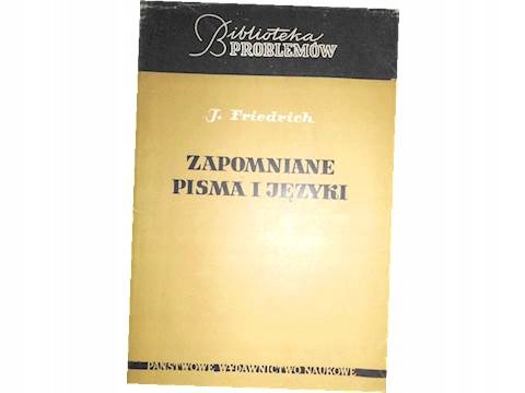 Zapomniane pisma i języki - J. Friedrich 24h wys