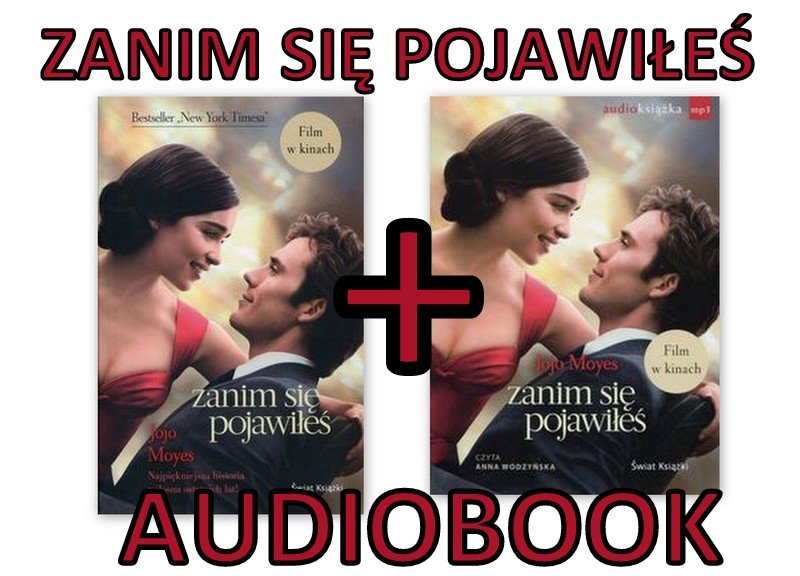 Moyes Jojo Zanim Sie Pojawiles Audiobook Miekka 6443200316 Oficjalne Archiwum Allegro