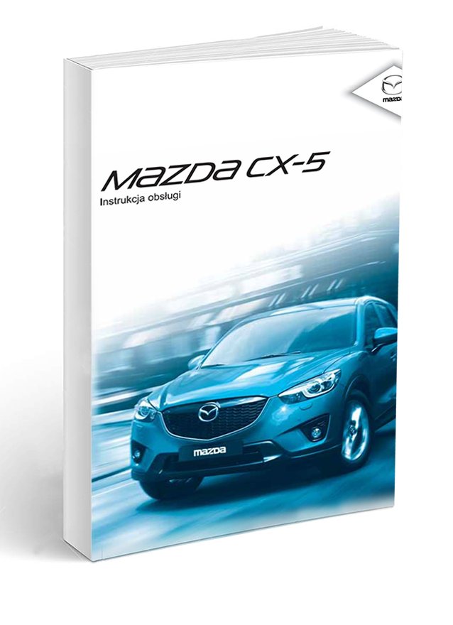 Mazda CX5 201214 + Nawigacja Instrukcja Obsługi