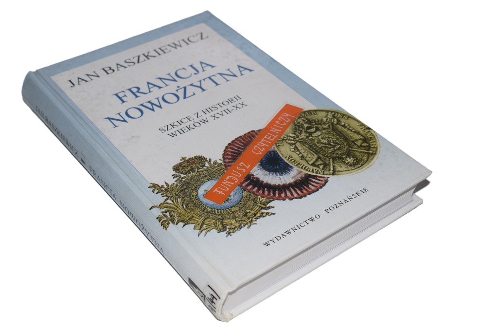 FRANCJA NOWOŻYTNA Baszkiewicz