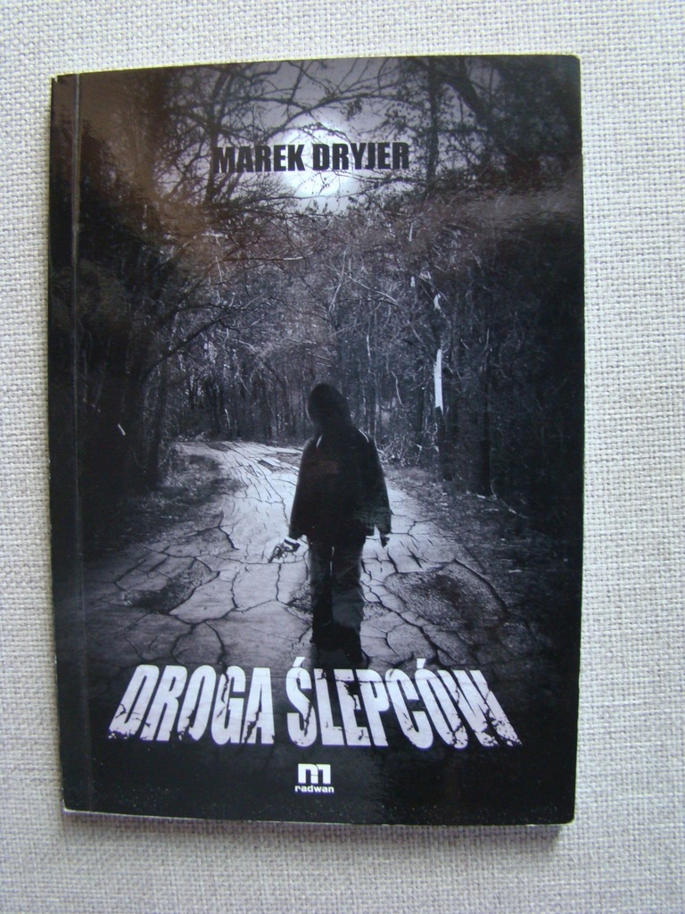 Droga Ślepców - Marek Dryjer (z autografem)