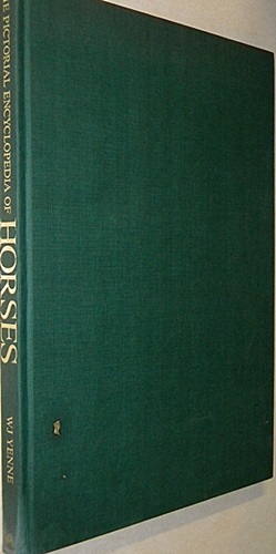 THE PICTORIAL ENCYCLOPEDIA OF HORSES