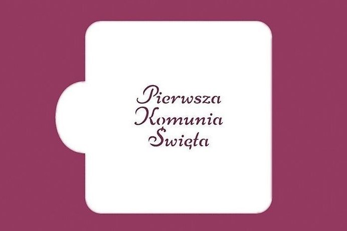 Szablony, stencil PIERWSZA KOMUNIA ŚWIĘTA III - 3s
