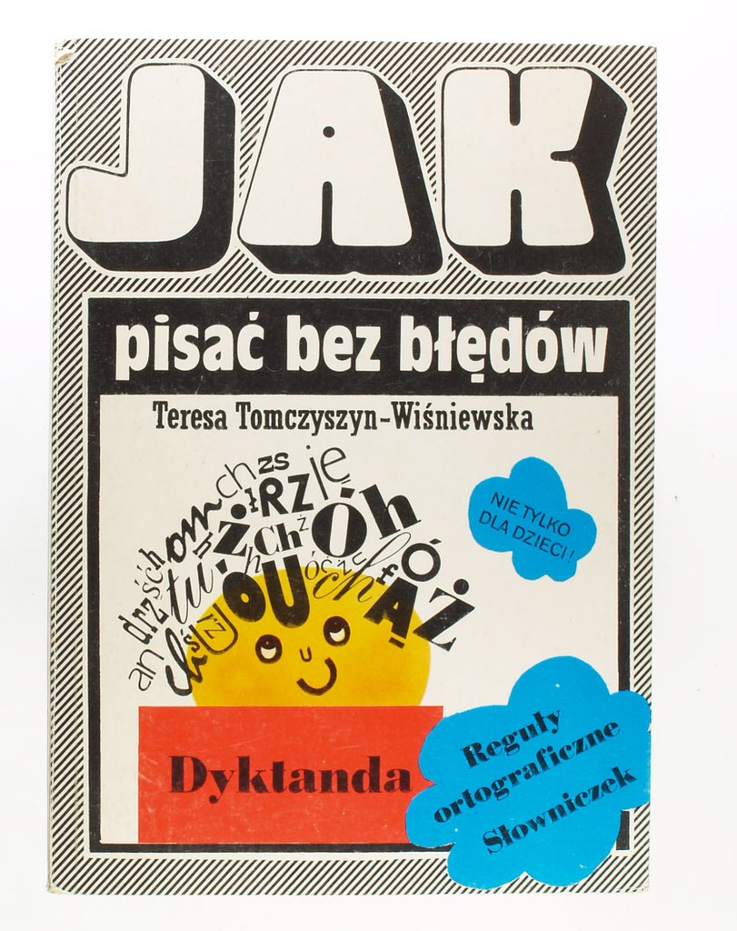JAK PISAĆ BEZ BŁĘDÓW, Tomczyszyn-Wiśniewska