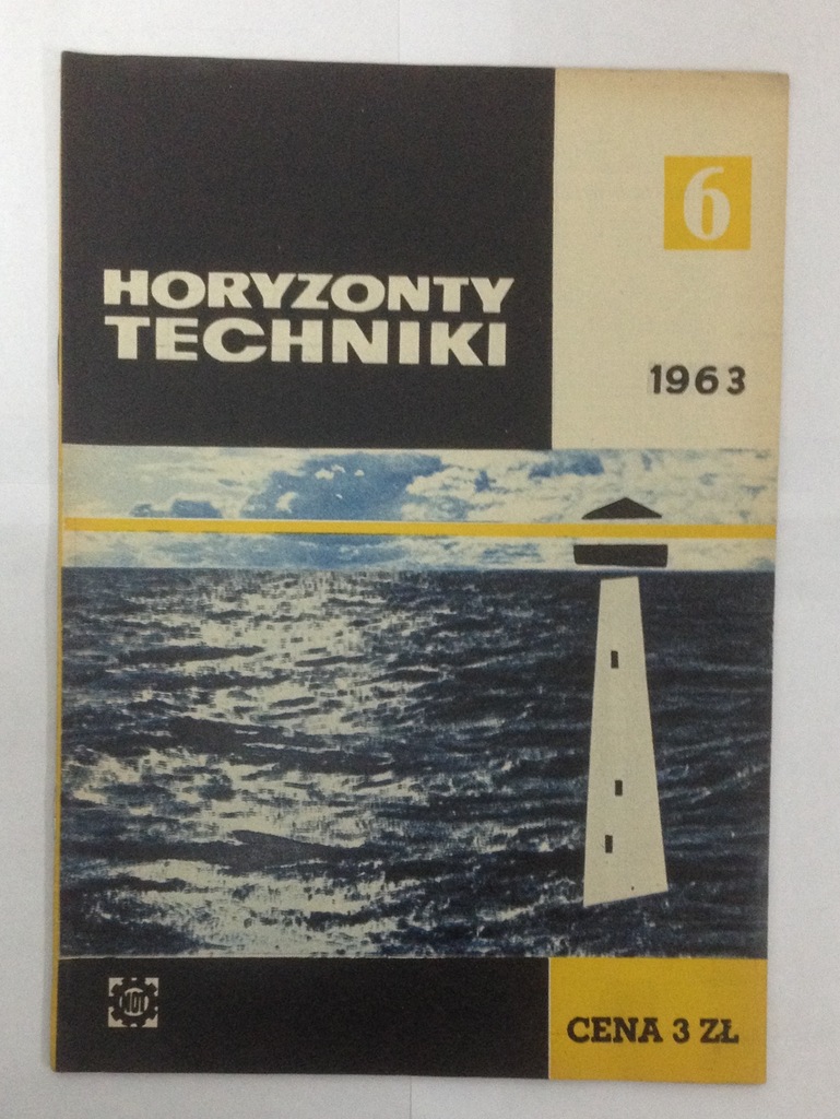 Horyzonty Techniki 6/1963