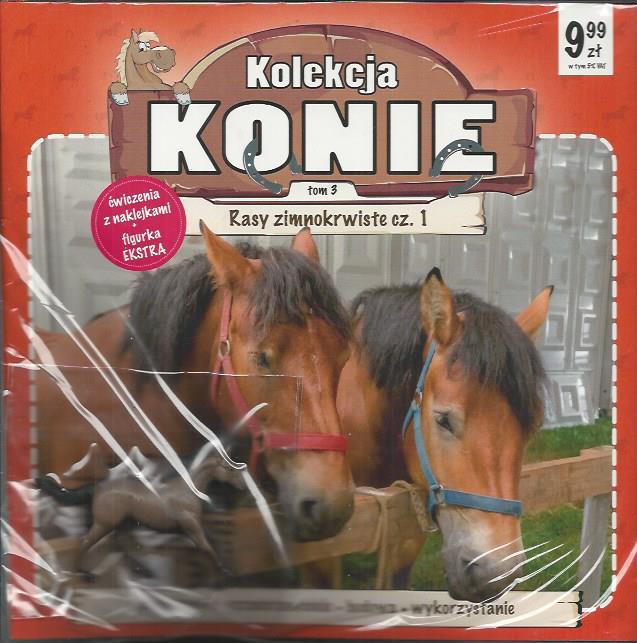 KONIE kolekcja FAKT nr 3 Rasy zimnokrwiste część 1