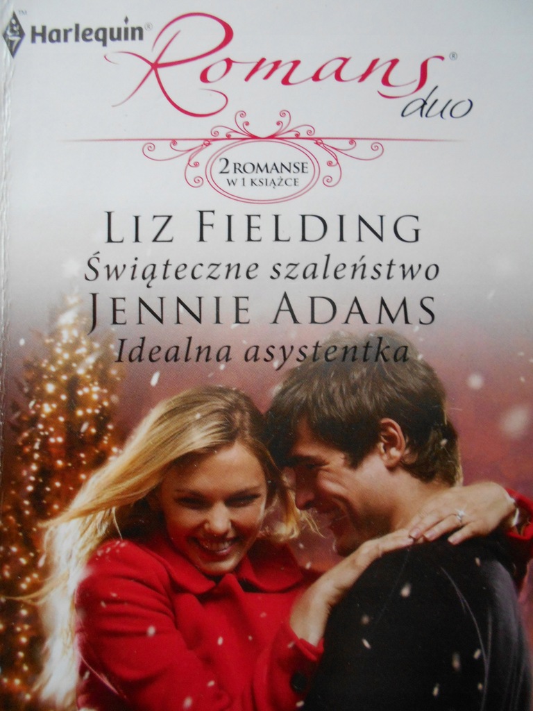 ŚWIĄTECZNE SZALEŃSTWO - LIZ FIELDING ROMANS DUO