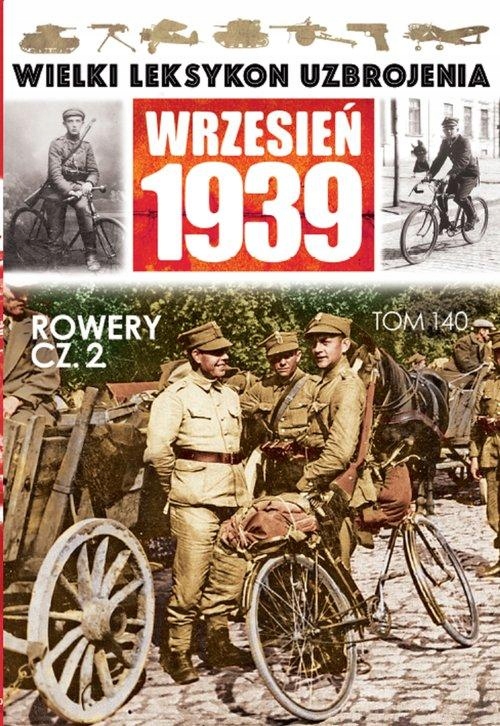 Wielki Leksykon Uzbrojenia Wrzesień 1939 Tom 140