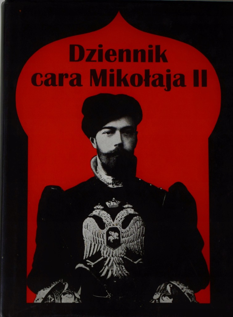 Dziennik cara Mikołaja II - Mikołaj II Romanow